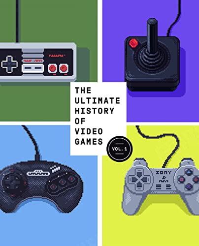 Stock image for The Ultimate History of Video Games: From Pong to Pokemon--The Story Behind the Craze That Touched Our Lives and Changed the World for sale by KuleliBooks