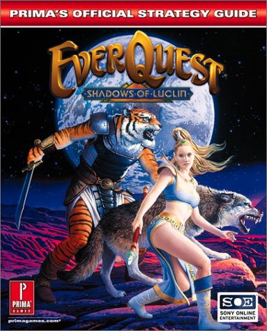 Stock image for EverQuest: Shadows of Luclin: Prima's Official Strategy Guide for sale by HPB-Diamond