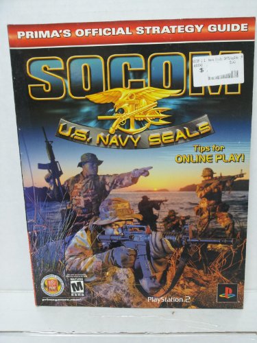 9780761536918: Socom U.S. Navy Seals: U.S. Navy Seals : Prima's Official Strategy Guide