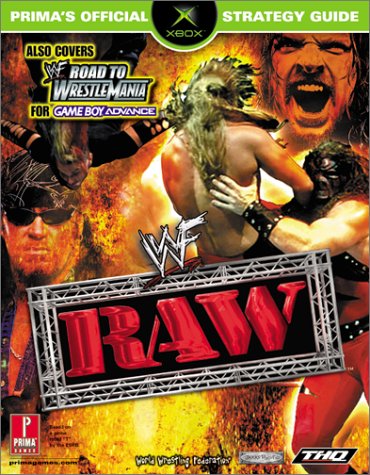 Stock image for WWF Raw for Xbox (Prima's Official Strategy Guide) for sale by HPB-Diamond