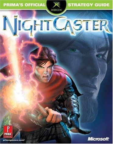 9780761537427: Nightcaster: Prima's Official Strategy Guide