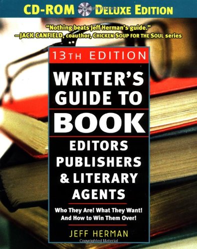9780761537458: Writer's Guide to Book Editors, Publishers, and Literary Agents, 2003-2004: Who They Are! What They Want! and How to Win Them over
