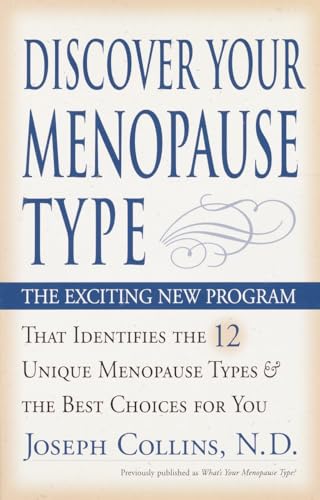 Discover Your Menopause Type (9780761537496) by Collins, Joseph