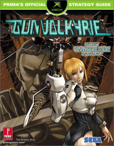 Imagen de archivo de Gun Valkyrie (Prima's Official Strategy Guide) a la venta por GF Books, Inc.