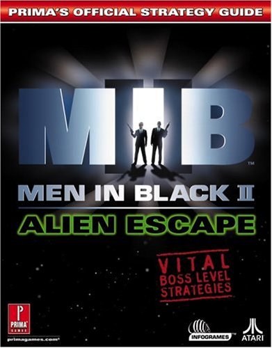 9780761539711: Men in Black 2: Alien Escape (Prima's Official Strategy Guides)