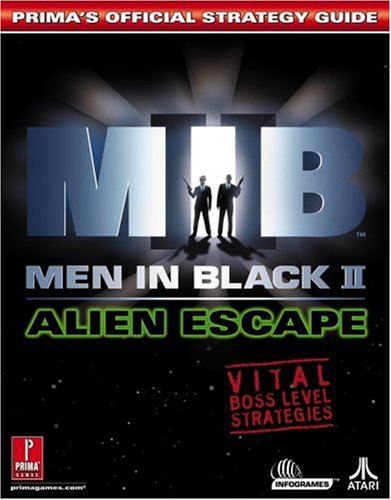 9780761539711: Men In Black II: Alien Escape (Prima's Official Strategy Guide)