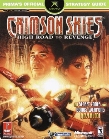 Imagen de archivo de Crimson Skies: High Road to Revenge a la venta por ThriftBooks-Atlanta