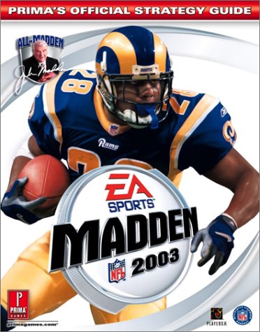 Stock image for Madden NFL 2003 (Prima's Official Strategy Guide) for sale by Books of the Smoky Mountains