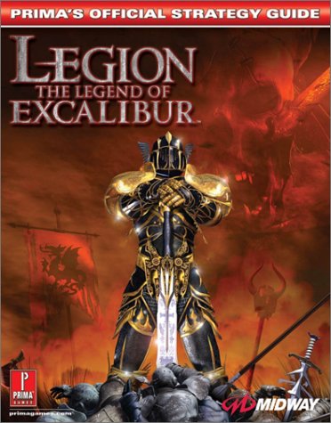 Stock image for Legion: Legend of Excalibur (Prima's Official Strategy Guide) for sale by HPB-Movies