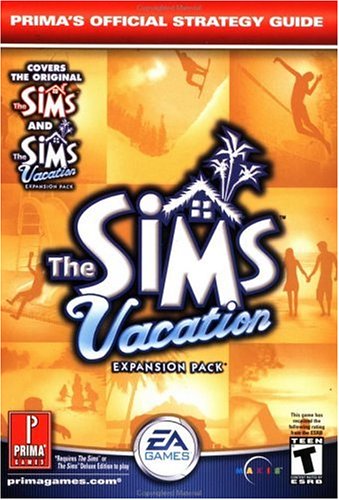 Beispielbild fr The Sims Vacation: Expansion Pack Prima"s Official Strategy Guide zum Verkauf von WorldofBooks