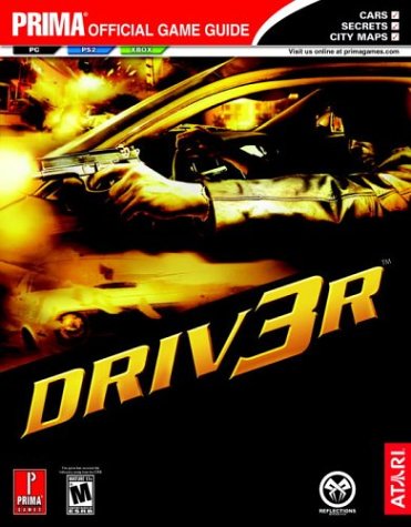 Beispielbild fr Driver 3 (Prima Official Game Guide) zum Verkauf von Wonder Book