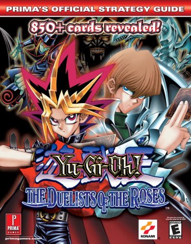 9780761542506: Yu-Gi-Oh!: The Duelists of the Roses (Prima's Official Strategy Guides)