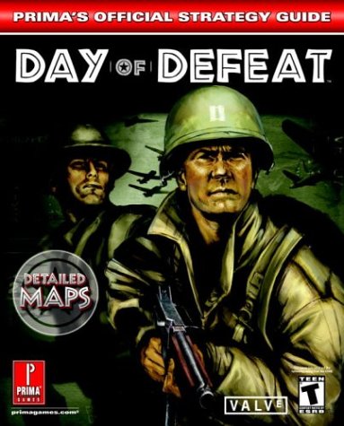 Stock image for Day of Defeat: Prima's Official Strategy Guide for sale by Star Canyon Books