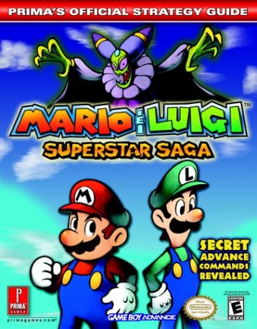 Mario & Luigi: Superstar Saga (Prima's Official Strategy Guide) (9780761544234) by Black, Fletcher