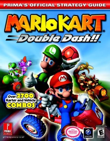 Mario Kart: Double Dash!! (Prima's Official Strategy Guide) (9780761544241) by Prima Games