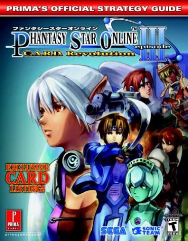 Stock image for Phantasy Star Online Episode III: C.A.R.D. Revolution (Prima's Official Strategy Guide) for sale by GoldenDragon
