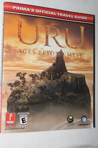 Uru: Ages Beyond Myst: Prima's Official Travel Guide