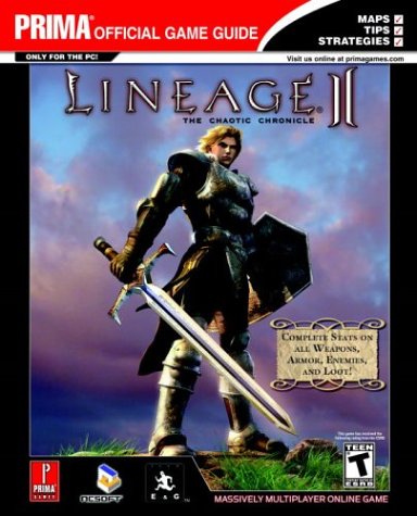 Stock image for Lineage II: The Chaotic Chronicle (Prima's Official Strategy Guide) for sale by Half Price Books Inc.