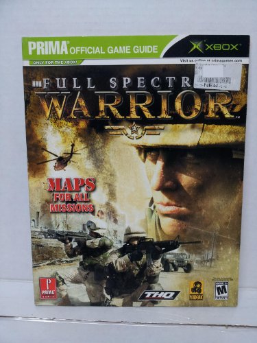 Stock image for Full Spectrum Warrior (Prima Official Game Guide for the XBOX) for sale by Red's Corner LLC