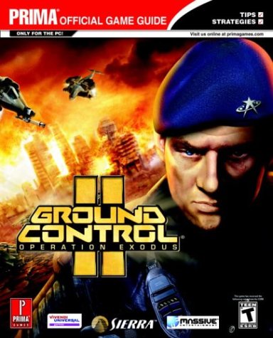 Beispielbild fr Ground Control 2: Operation Exodus (Prima Official Game Guide) zum Verkauf von Half Price Books Inc.