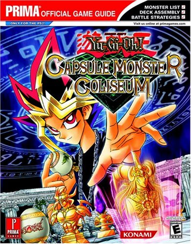 Imagen de archivo de Yu-Gi-Oh! Capsule Monster Coliseum (Prima's Official Strategy Guide) a la venta por GF Books, Inc.