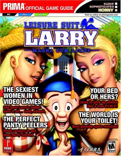 Imagen de archivo de Leisure Suit Larry: Magna Cum Laude (Prima's Official Strategy Guide) a la venta por SecondSale