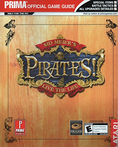Beispielbild fr Sid Meier's Pirates! (Prima Official Game Guide) zum Verkauf von Half Price Books Inc.