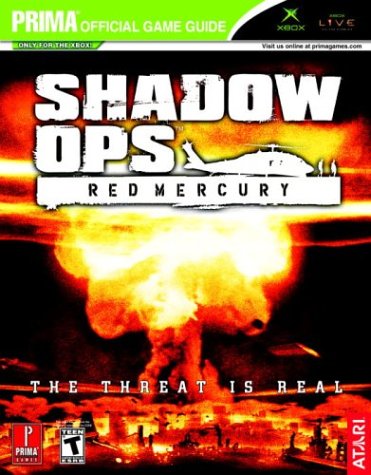 Shadow Ops: Red Mercury (Prima Official Game Guide) (9780761545880) by Miller, Kenneth