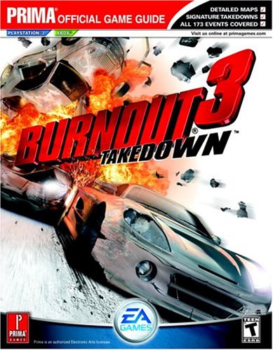 Stock image for Burnout 3: Takedown (Prima Official Game Guide) for sale by Books Unplugged