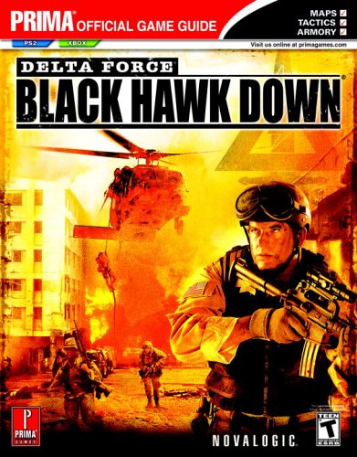 Imagen de archivo de Delta Force: Black Hawk Down (Prima Official Game Guide) a la venta por HPB-Movies