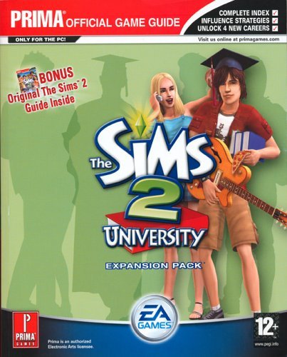 Beispielbild fr The Sims 2: University, the Official Strategy Guide zum Verkauf von AwesomeBooks