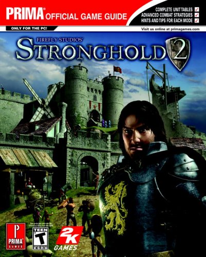 9780761551799: Stronghold 2: Prima Official Game Guide