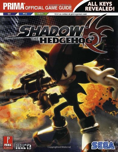 Stock image for Shadow The Hedgehog (Prima Official Game Guide) for sale by GF Books, Inc.