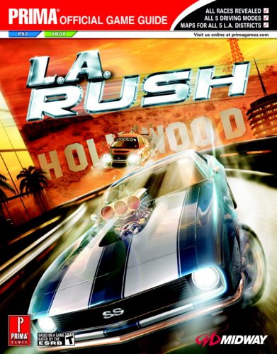 L.A. Rush (Prima Official Game Guide) (9780761552208) by Anthony, Brad