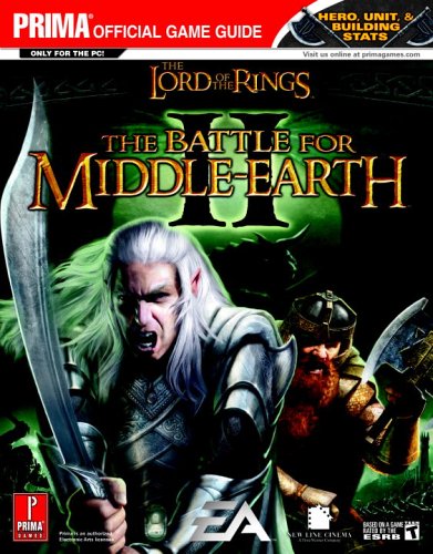 9780761553120: Lord of the Rings: Battle for Middle Earth: The Official Strategy Guide