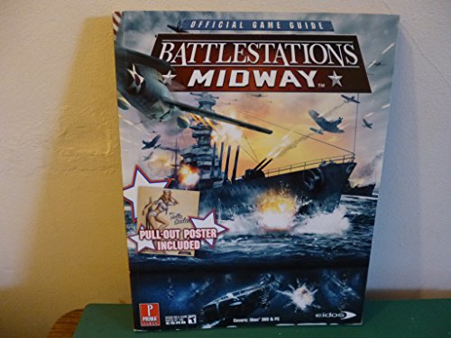 Battlestations Midway (Prima Official Game Guide) (9780761554929) by Knight, Michael