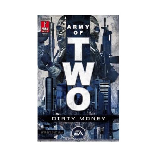 Stock image for Army of Two - Dirty Money (Science Fiction Novels (Prima Publishing)) for sale by Noble Knight Games