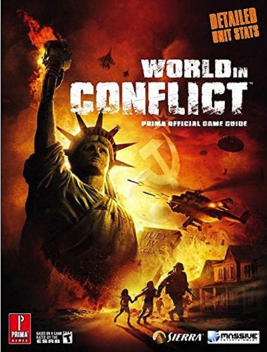 World in Conflict: Prima Official Game Guide (9780761557906) by Knight, Michael