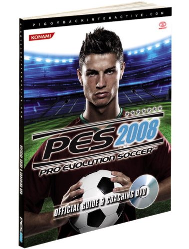9780761559221: Pro Evolution Soccer 2008: Official Guide