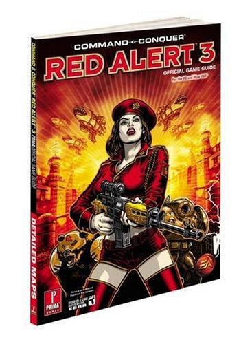9780761560302: Command and Conquer Red Alert 3: Prima's Official Game Guide (Command & Conquer)