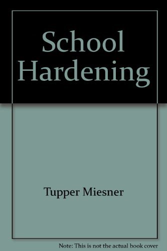 Stock image for School Hardening for sale by Better World Books
