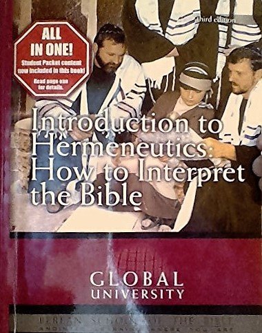 Beispielbild fr Introduction to Hermeneutics: How to Interpret the Bible (An Independent-Study Textbook) zum Verkauf von HPB-Emerald