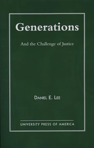 Stock image for Generations : And the Challenge of Justice for sale by Better World Books