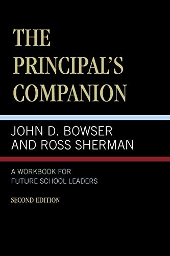 Beispielbild fr The Principal's Companion : A Workbook for Future School Leaders zum Verkauf von Better World Books