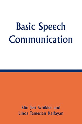 Beispielbild fr Basic Speech Communication zum Verkauf von Better World Books