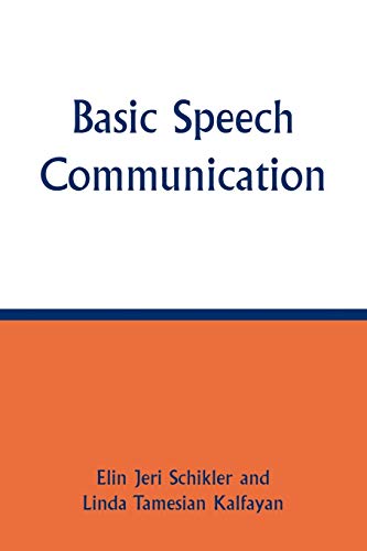 Stock image for Basic Speech Communication for sale by Better World Books