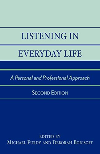 Stock image for Listening in Everyday Life: A Personal and Professional Approach for sale by SecondSale
