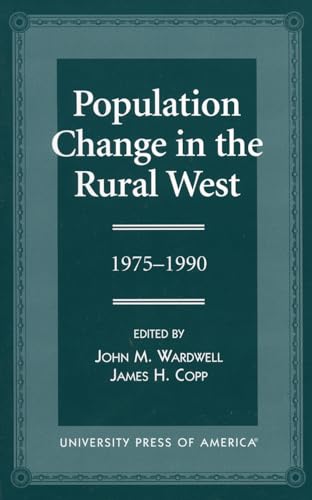 Imagen de archivo de Population Change in the Rural West, 1975-1990 a la venta por Kennys Bookshop and Art Galleries Ltd.
