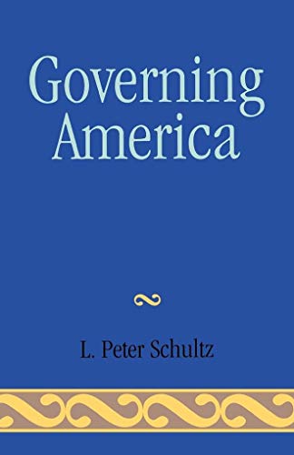 9780761806394: Governing America