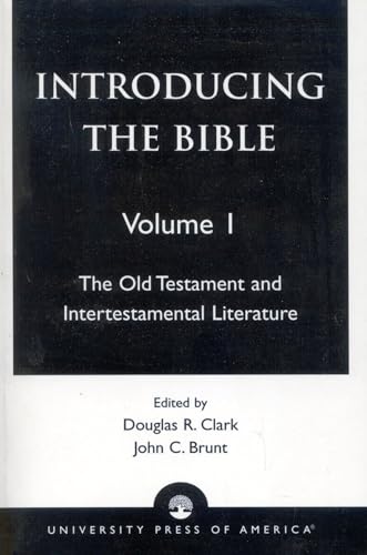 Stock image for Introducing the Bible: The Old Testament and Intertestamental Literature (Volume I) for sale by Michael Lyons